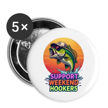 SUPPORT WEEKEND HOOKERS – Funny Fishing Cartoon - Buttons large 2.2'' (5-pack) - white
