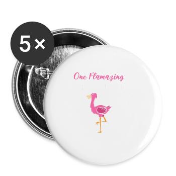 One Flamazing Receptionist Pretty and Attractive G - Buttons large 2.2'' (5-pack) - white