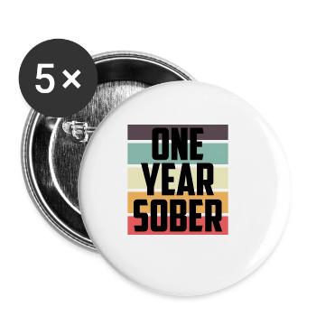 One Year Sober Diligent Person Gift - Buttons large 2.2'' (5-pack) - white