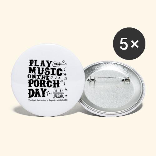 PLAY MUSIC ON THE PORCH DAY - Buttons large 2.2'' (5-pack)