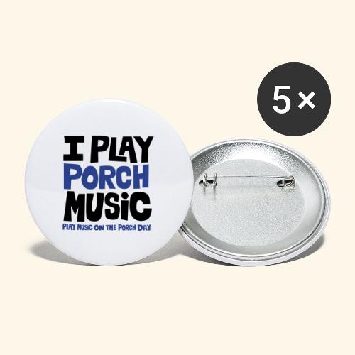 I PLAY PORCH MUSIC - Buttons large 2.2'' (5-pack)