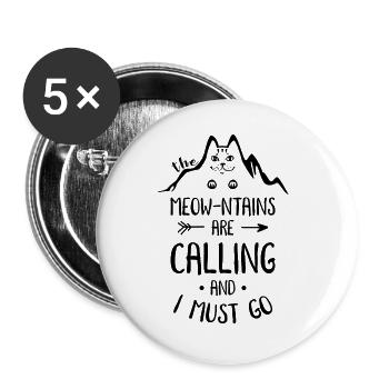 Meow I must go travel adventure hiking gift - Buttons large 2.2'' (5-pack) - white