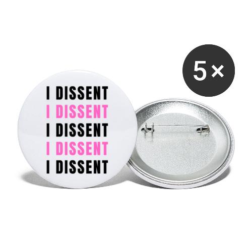 I Dissent (Black) - Buttons large 2.2'' (5-pack)