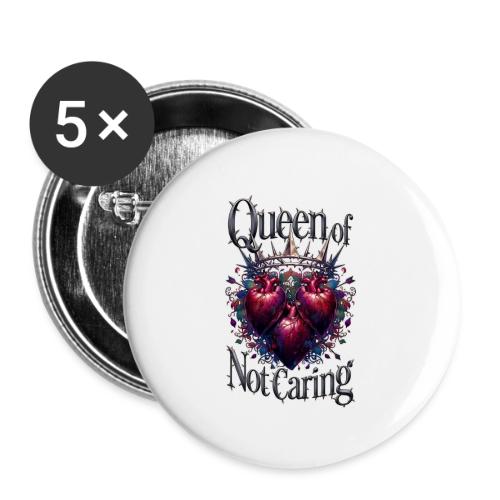 Queen of Not Caring T-Shirt - Buttons large 2.2'' (5-pack)