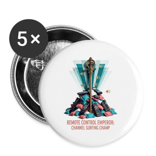 Remote Control Emperor T Shirt - Buttons large 2.2'' (5-pack)
