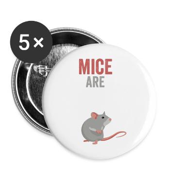 Cute Mouse Mice Are Nice Mouse Graphic Funny Mouse - Buttons large 2.2'' (5-pack) - white