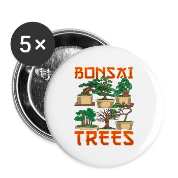 I Have Too Many Bonsai Trees Funny Bonsai Tree - Buttons large 2.2'' (5-pack) - white