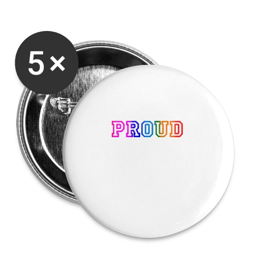 PROUD Rainbow Pride Month LGBTQ T-Shirt - Buttons large 2.2'' (5-pack)