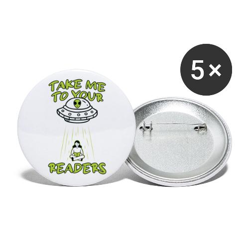 Take Me to Your Readers - Sci-Fi Book Lover - Buttons large 2.2'' (5-pack)