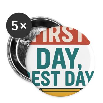 First Day best day  - Buttons large 2.2'' (5-pack) - white