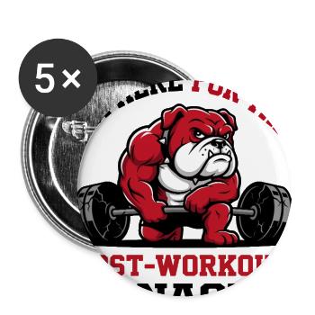 Post-Workout Snack Funny Gym Bulldog Bodybuilder - Buttons large 2.2'' (5-pack) - white
