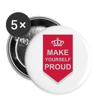 make yourself proud quote - Buttons large 2.2'' (5-pack) - white