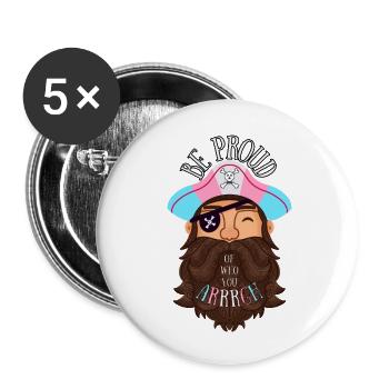 Trans Pirate Be Proud Of Who You Arrrrgh - Buttons large 2.2'' (5-pack) - white