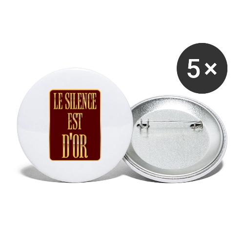 Silence is golden - Buttons large 2.2'' (5-pack)