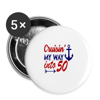 Birthday Cruise 50th birthday - Buttons large 2.2'' (5-pack) - white