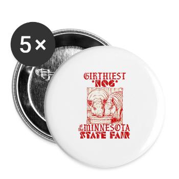 Girthiest hog at the Minnesota state fair vinta - Buttons large 2.2'' (5-pack) - white