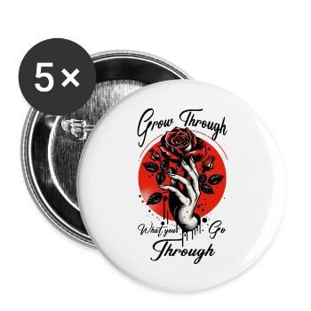 Grow Through What You Go Through - Buttons large 2.2'' (5-pack) - white