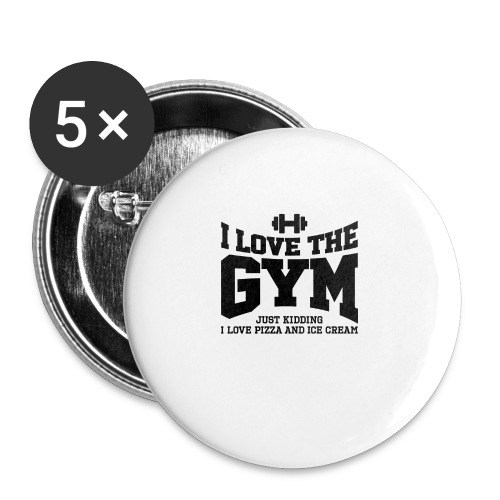 I love the gym - Buttons large 2.2'' (5-pack)