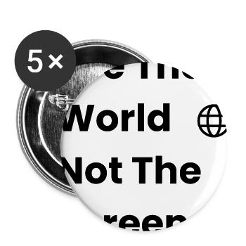 See The World, Not The Screen – Travel Tee - Buttons large 2.2'' (5-pack) - white