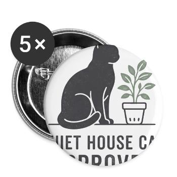 Quiet House Cat Approved - Buttons large 2.2'' (5-pack) - white