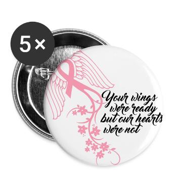 Your wings were ready but our hearts were not - Buttons large 2.2'' (5-pack) - white
