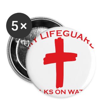 My Lifeguard Walks On Water Christian Jesus - Buttons large 2.2'' (5-pack) - white