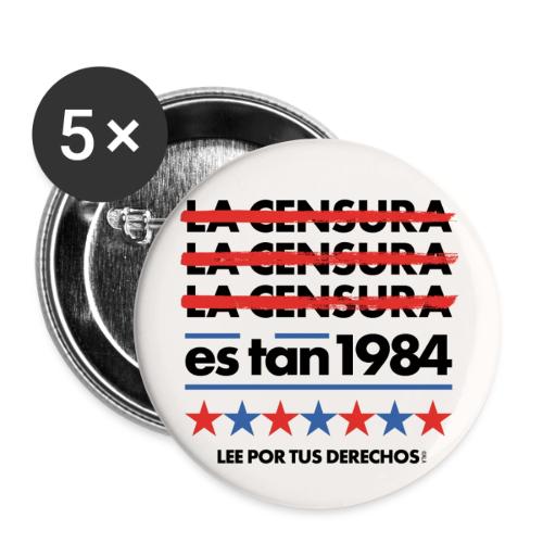 Censorship Is So 1984 (Spanish) - Buttons large 2.2'' (5-pack)