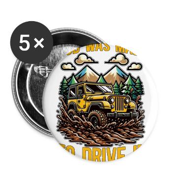 Mud Racing Mud Was Made To Drive In Loves Off-Road - Buttons large 2.2'' (5-pack) - white