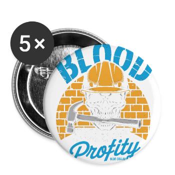 Blood Sweat Profanity Blue Collar Hard Work - Buttons large 2.2'' (5-pack) - white