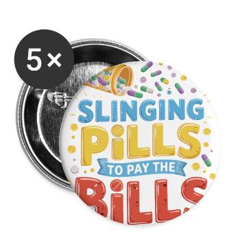Slinging Pills to the Bills - Buttons large 2.2'' (5-pack) - white