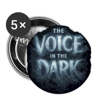 The Voice in the Dark Dispatcher - Buttons large 2.2'' (5-pack) - white