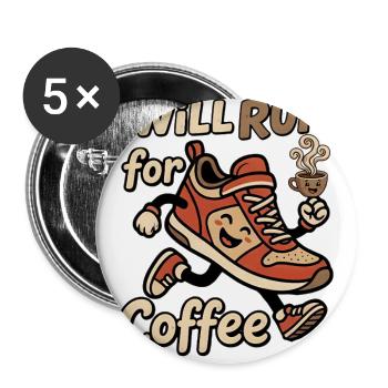 Will Run for Coffee Sneaker - Buttons large 2.2'' (5-pack) - white