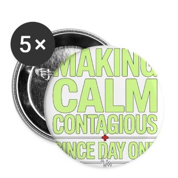 Paramedic Making Calm Contagious Emergency Care - Buttons large 2.2'' (5-pack) - white