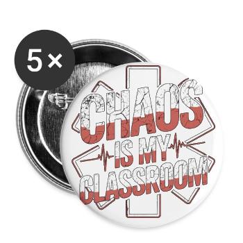 Paramedic Instructor Chaos Is My Emergency Service - Buttons large 2.2'' (5-pack) - white