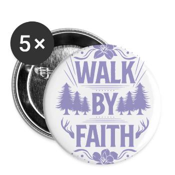 Walk By Faith Religion Jesus Christ Religious - Buttons large 2.2'' (5-pack) - white