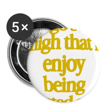 Ego So High That Enjoy Being Hated On Motivational - Buttons large 2.2'' (5-pack) - white
