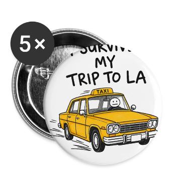 I Survived My Trip to LA Yellow Taxi Humor - Buttons large 2.2'' (5-pack) - white