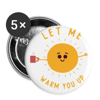 Cute Sun Cartoon Costume Sunshine Let Me Warm You - Buttons large 2.2'' (5-pack) - white