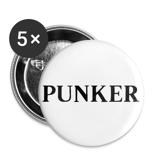 PUNKER (in Black letters) - Buttons large 2.2'' (5-pack)