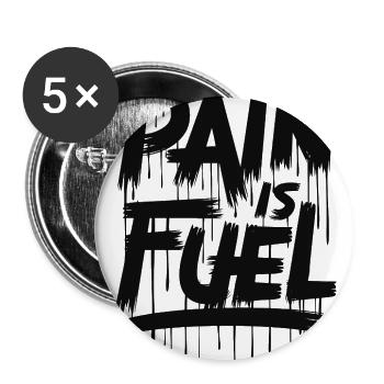 " pain_is_fuel " quote - Buttons large 2.2'' (5-pack) - white