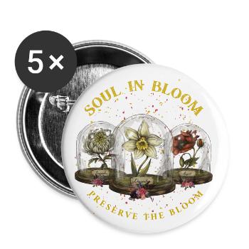 Soul in Bloom: Preserve the Bloom - Buttons large 2.2'' (5-pack) - white
