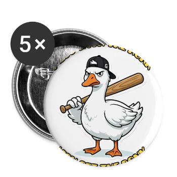 Mess With The Honk You Get The Bonk Angry Goose. - Buttons large 2.2'' (5-pack) - white