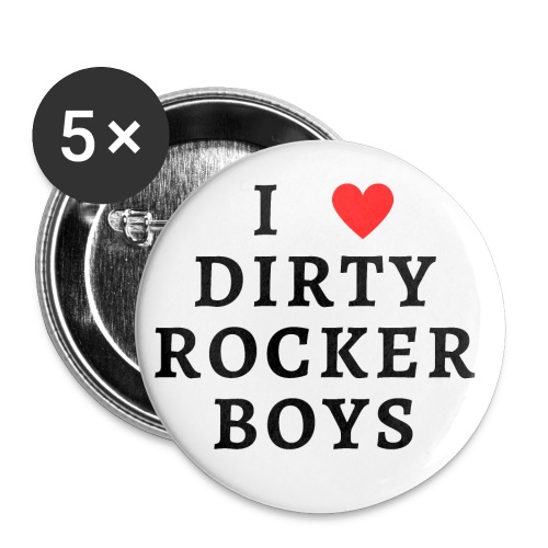 I HEART DIRTY ROCKER BOYS - Buttons large 2.2'' (5-pack)