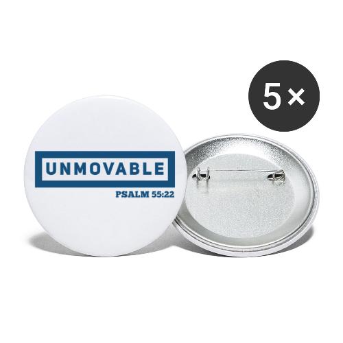 Unmovable: Psalm 55:22 - Buttons large 2.2'' (5-pack)