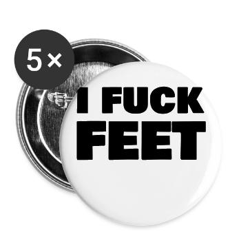 i fuck feet - Buttons large 2.2'' (5-pack) - white