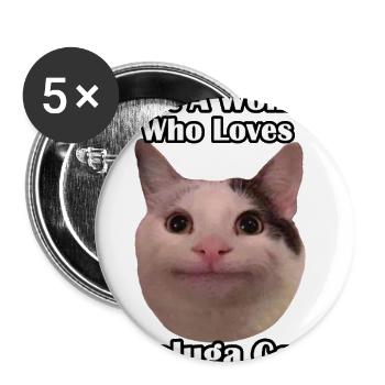 Just A Woman Who Loves Beluga Cat - Buttons large 2.2'' (5-pack) - white