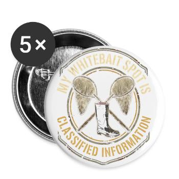 My Whitebait Spot Is Classified Information | NZ W - Buttons large 2.2'' (5-pack) - white