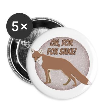 Oh, for FOX sake! - Buttons large 2.2'' (5-pack) - white