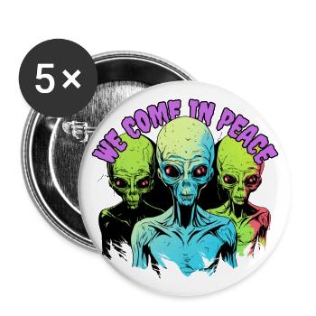 We Come In Peace - Buttons large 2.2'' (5-pack) - white
