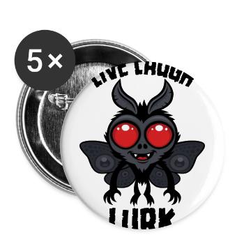 Live Laugh Lurk Kawaii Mothman Cryptid - Buttons large 2.2'' (5-pack) - white